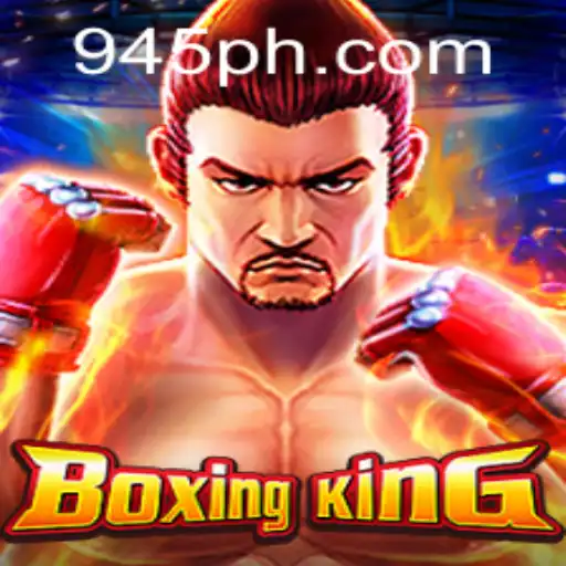 Exploring the Thrilling World of BoxingKing with PH945.COM